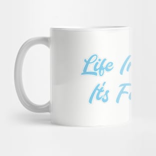 Life in Plastic, blue Mug